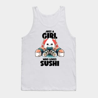 Just A Girl Who Loves Sushi Kawaii Food Japanese Sushi Lover Tank Top